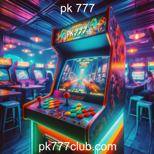 Descubra a Magia dos Jogos de Arcade no pk 777